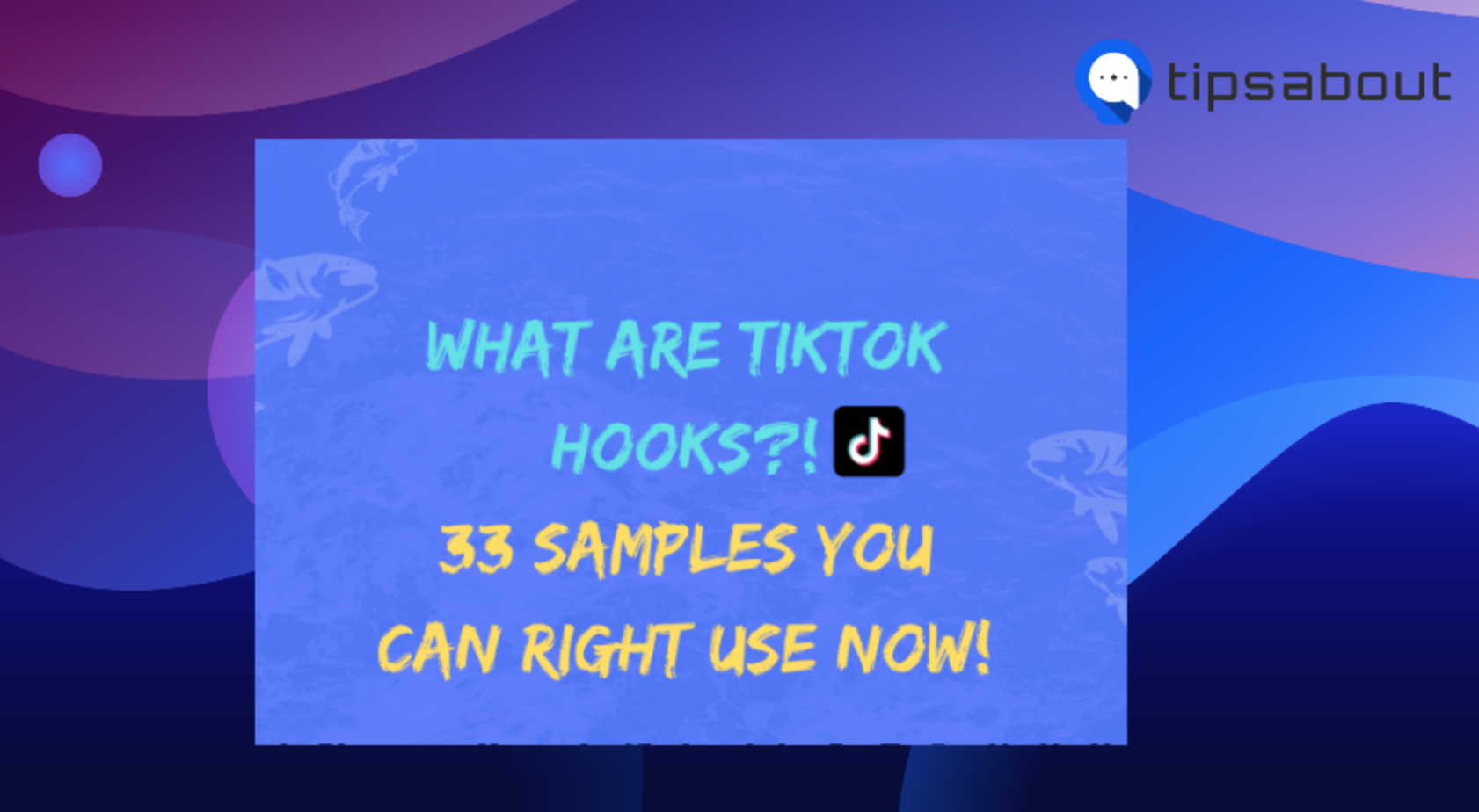 What are TikTok hooks image