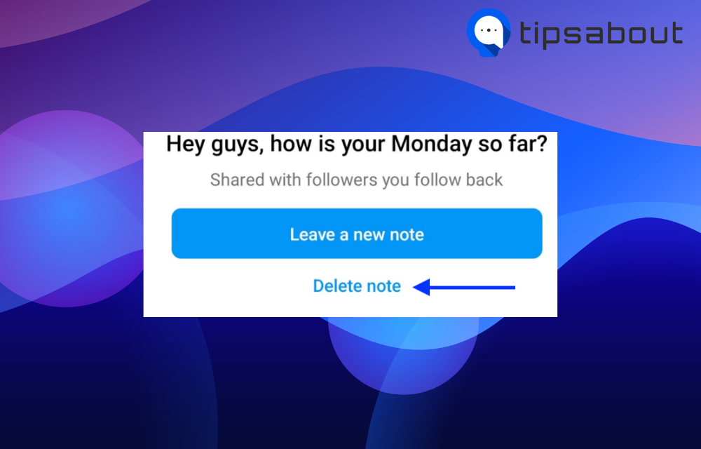 Tap on 'Delete Note' on Instagram