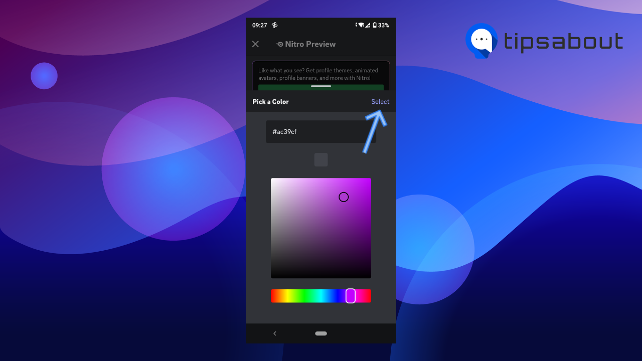Select a color from the palette, or use the hex code field, and tap on ‘Select’ 