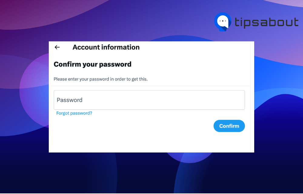 confirm your password on Twitter