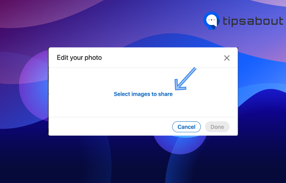 Linkedin select images to share 