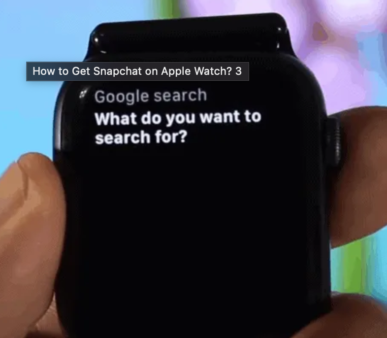 Snapchat apple watch online 3