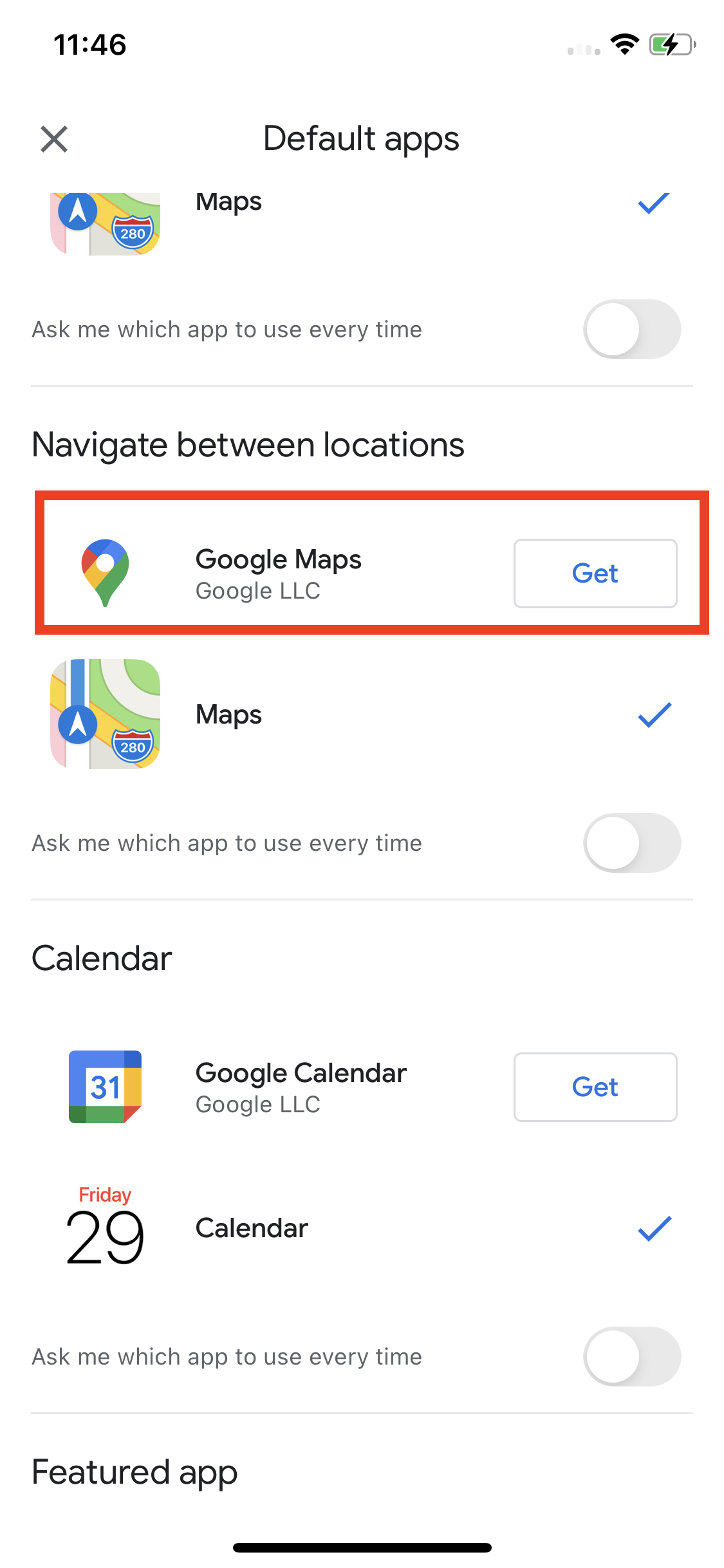 Under Navigate between locations, tap on ‘Google Maps’
