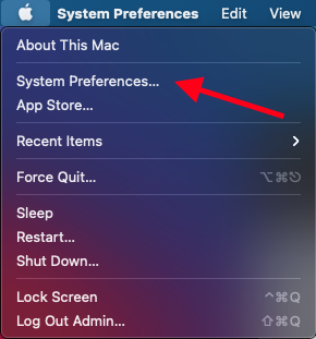 Go to the Apple logo > System Preferences