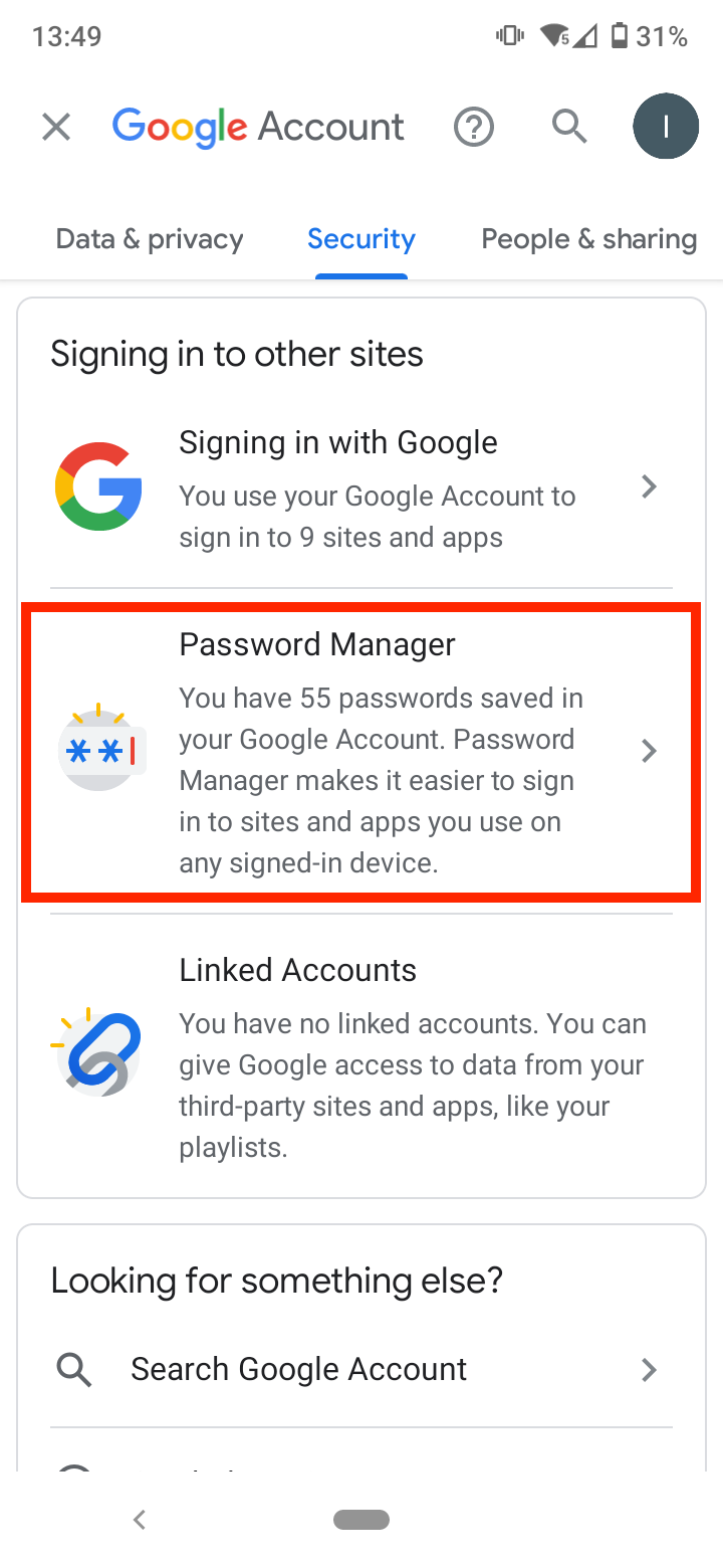 Select the ‘Security’ tab and tap on ‘Password Manager’.