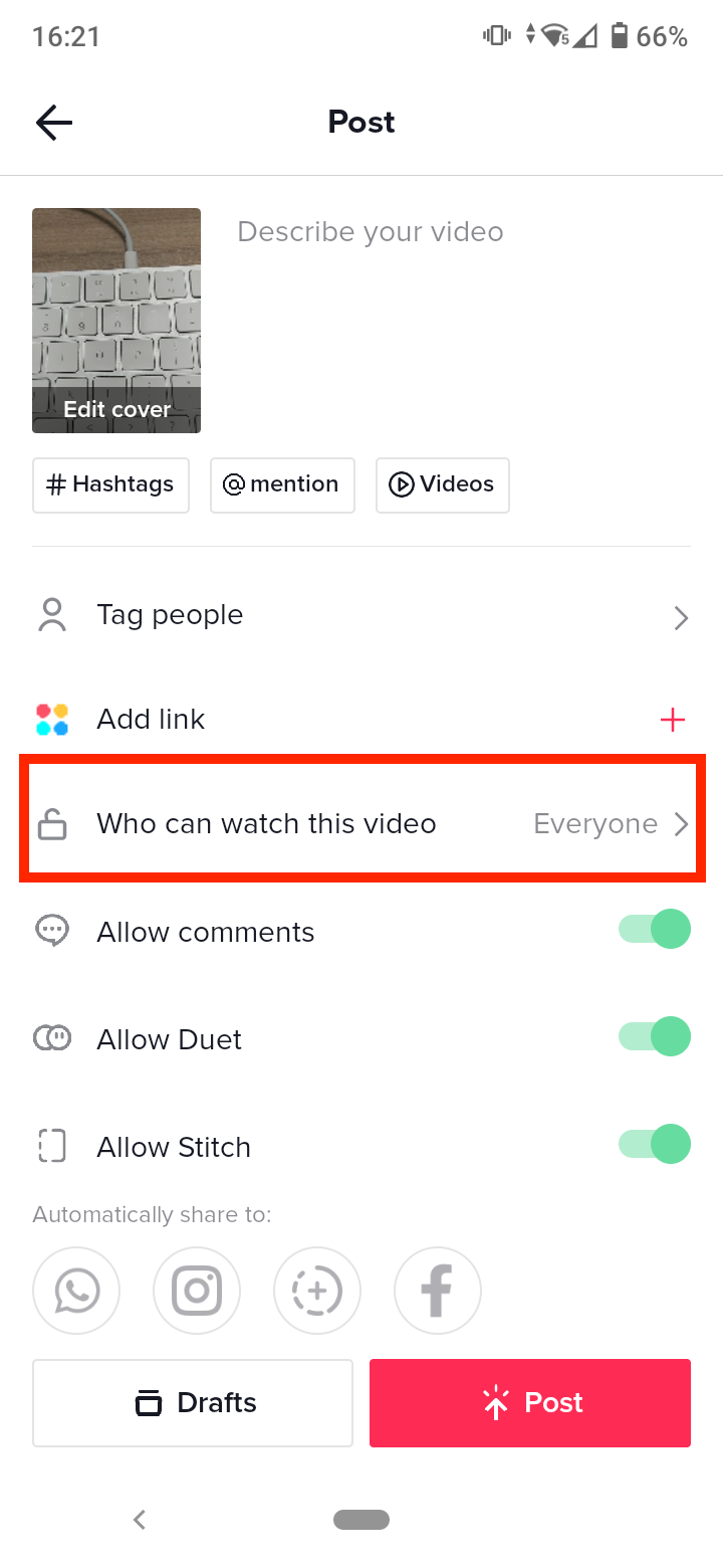 tap on the ‘Who can watch this video’ option