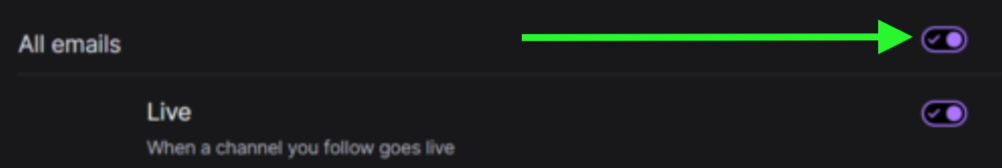 All emails - Twitch options