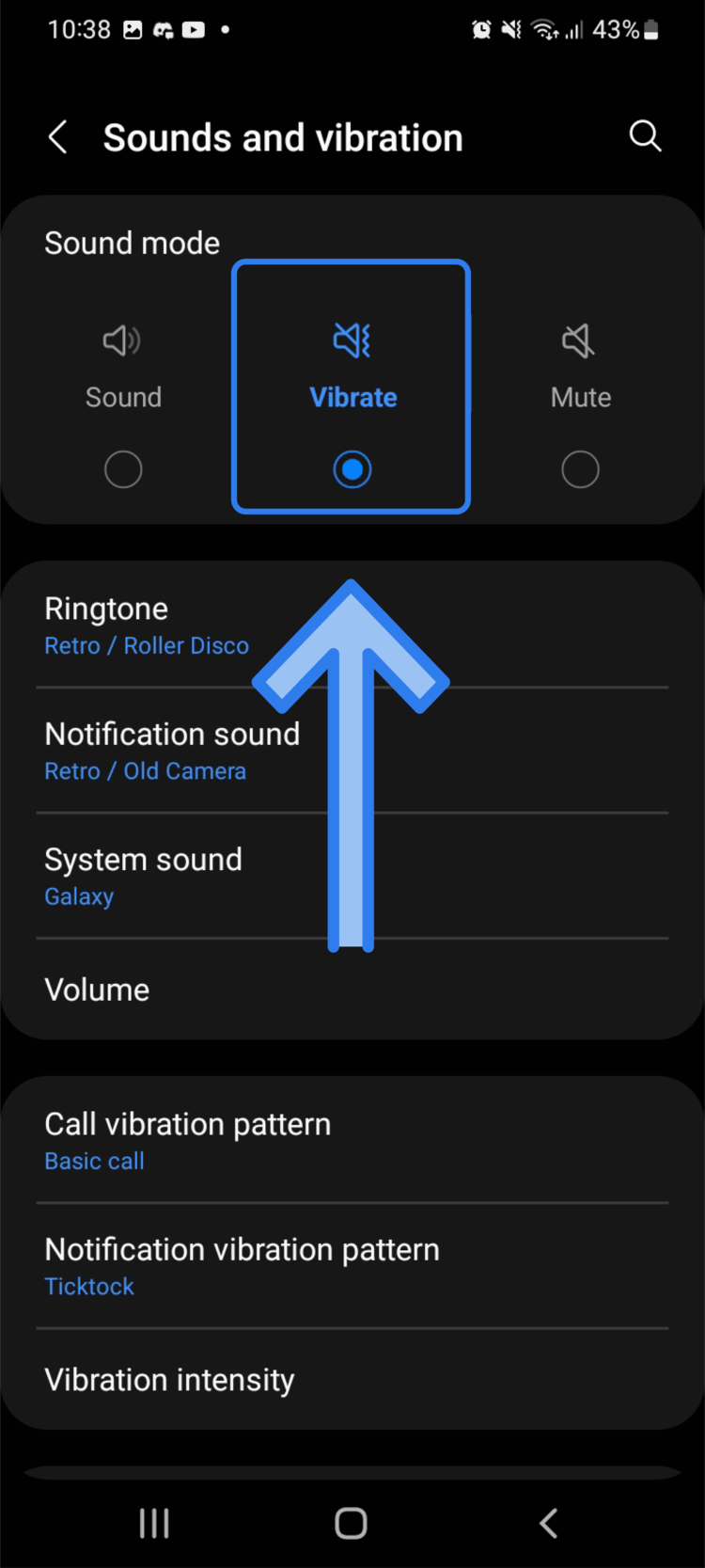 Tap on 'Vibrate' in 'Sound mode'